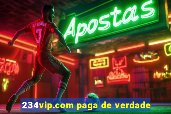 234vip.com paga de verdade